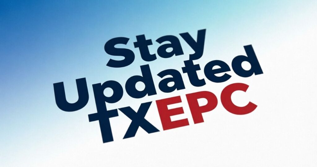 Stay Updated TXEPC: The Ultimate Guide to Real-Time Insights, Trends, and Expert Strategies